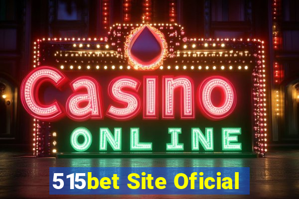 515bet Site Oficial